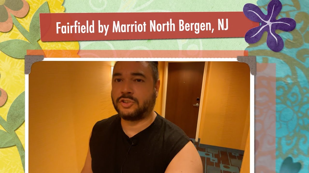 Fairfield by Marriot - North Bergen, NJ - Hotel Room Tour