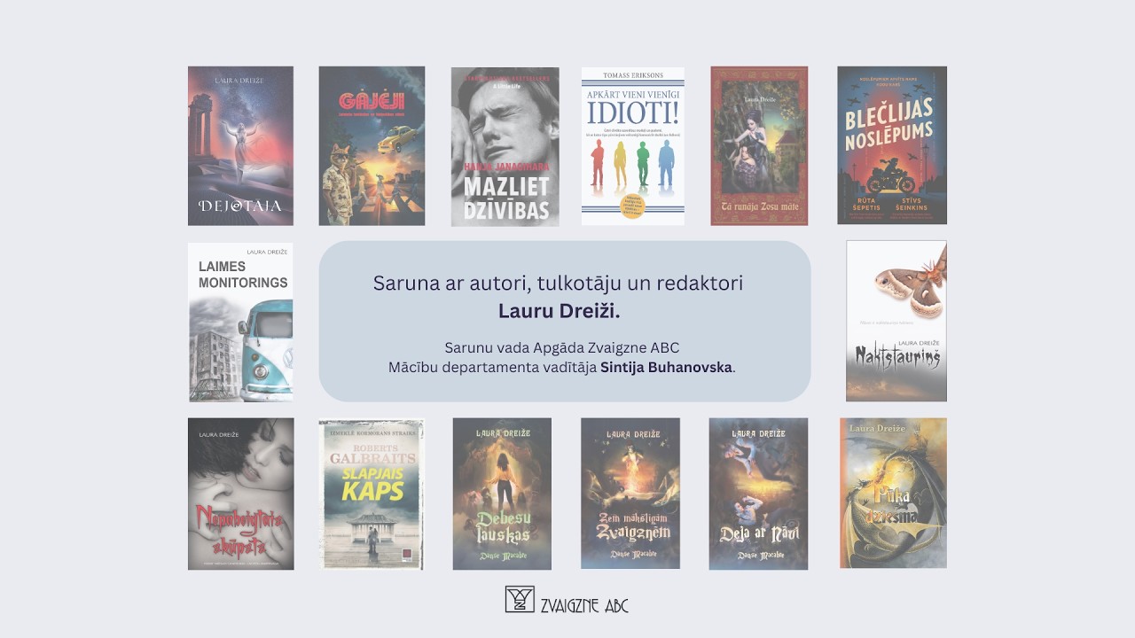Laura Dreiže – autore, tulkotāja, grāmatu redaktore un aizrautīga grāmatu lasītāja.