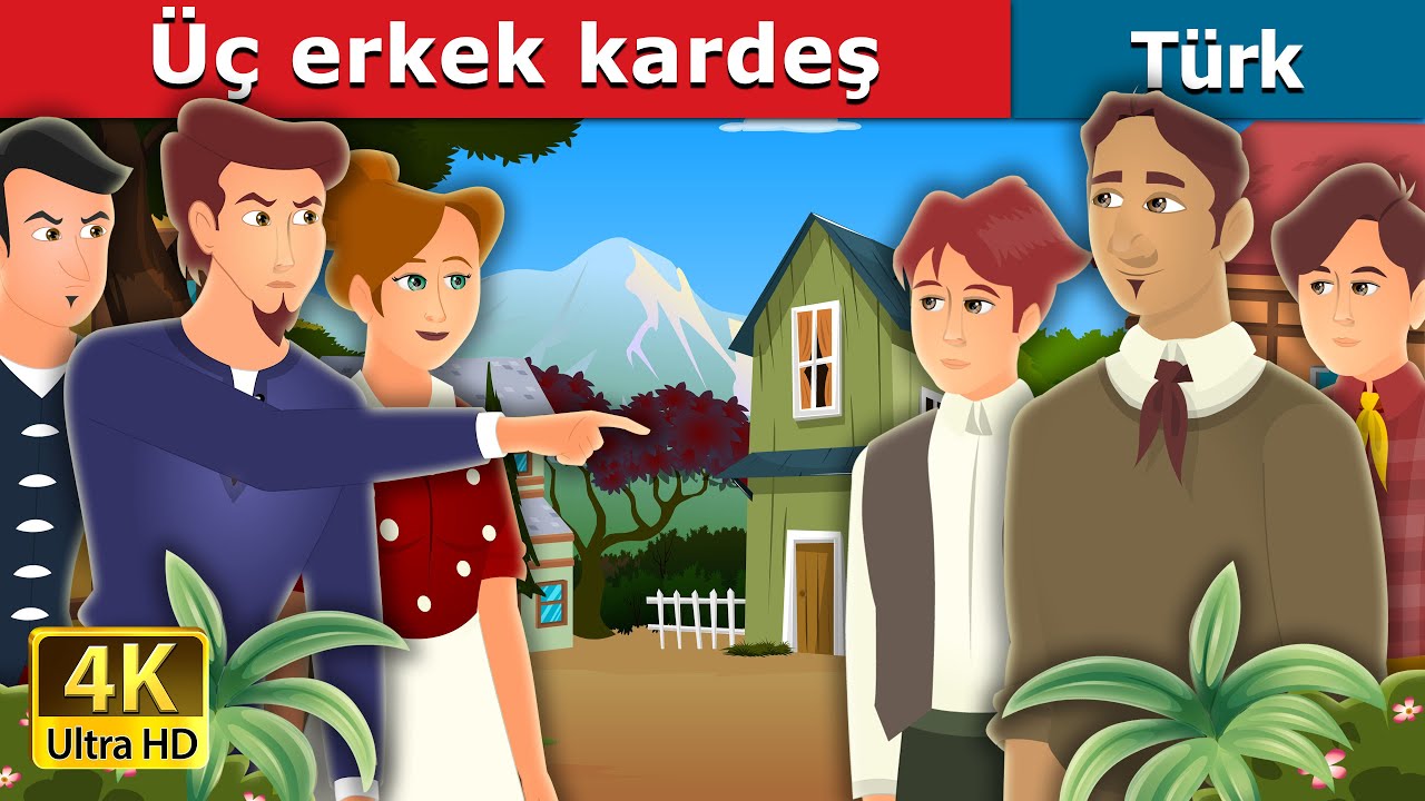 Üç erkek kardeş | Three Brothers Story in Turkish | @TurkiyaFairyTales