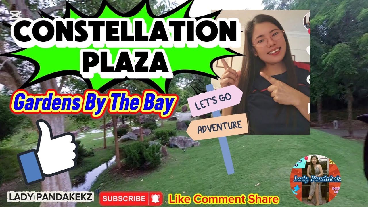 CONSTELLATION PLAZA AT GARDENS BY THE BAY | LADY PANDAKEKZ #subscribe #exploresingapore 