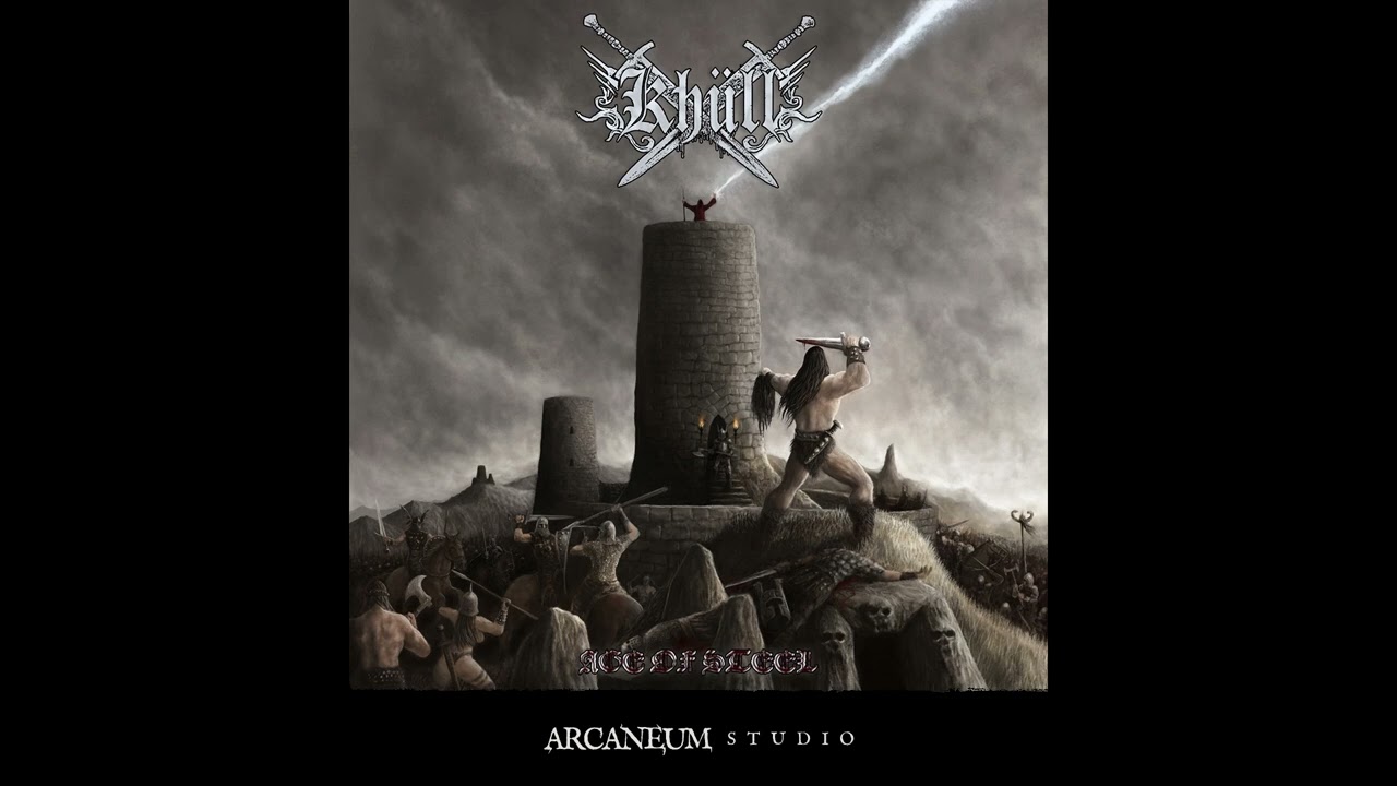 Khüll  - Age of Steel (2026) - Epic barbaric dungeon synth