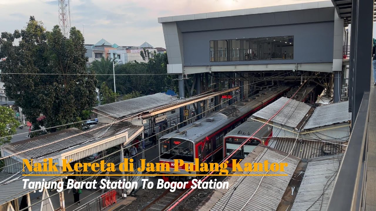 Perjalanan dari Stasiun Tanjung Barat ke Bogor di Jam Pulang Kantor