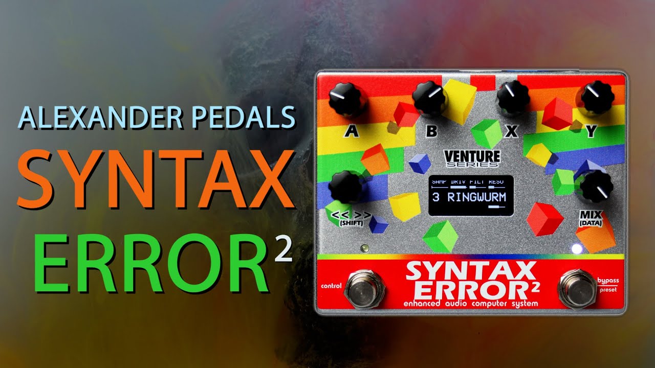 MAS Distro: Alexander Pedals - Syntax Error 2