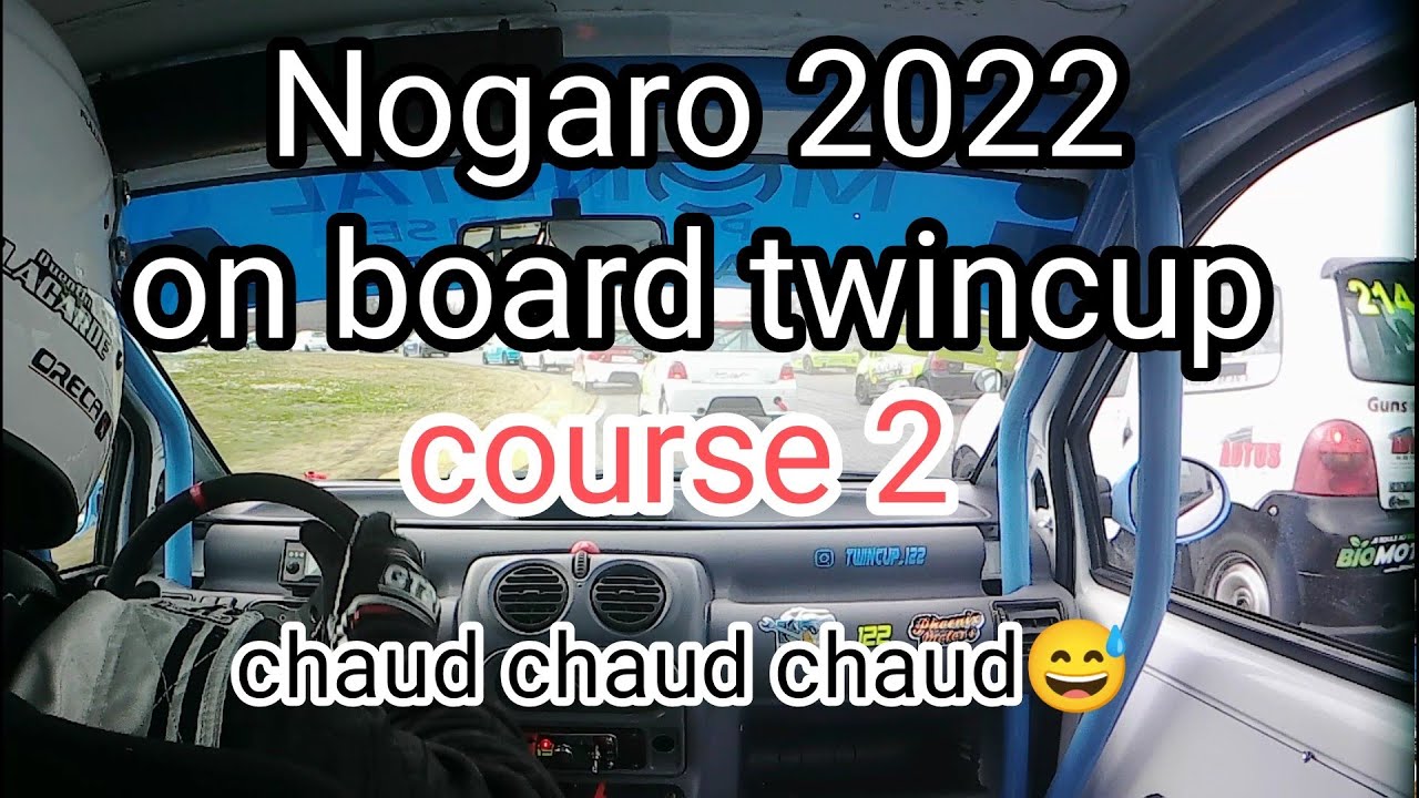 TWINCUP NOGARO 2022  // course 2