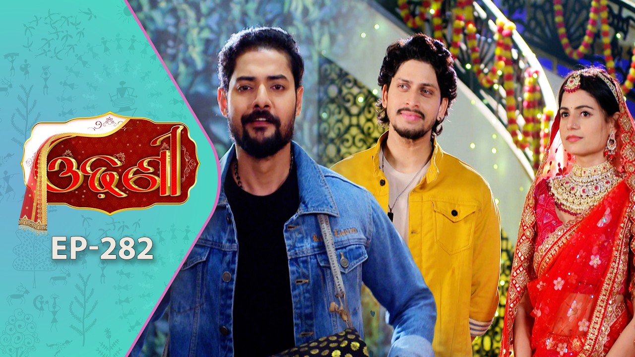 Odhani | Full Ep - 282 | 20th Feb 2026 | Odia Serial | TarangTV | Tarang Plus