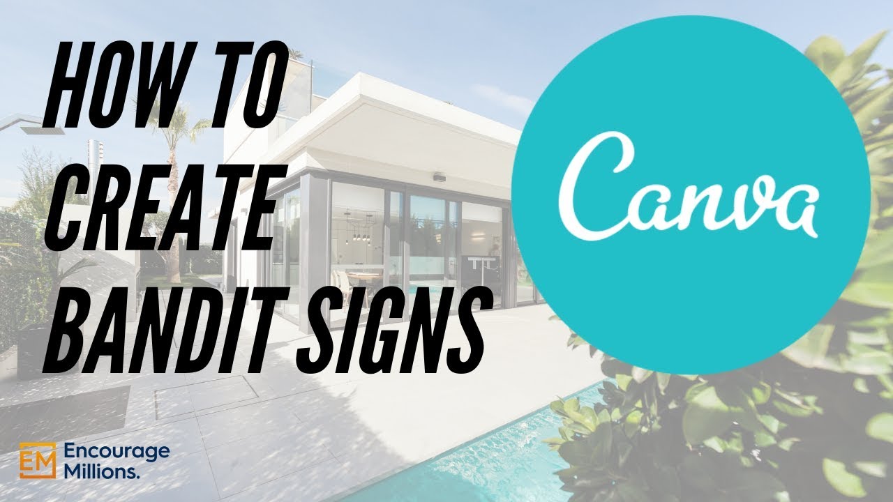 How to Make Virtual Bandit Signs Using Canva | Wholesaling Real Estate