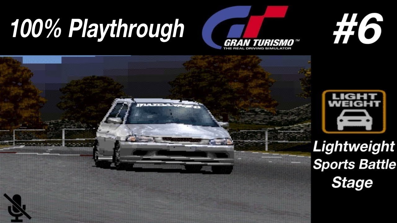 Gran Turismo - #6 -  Lightweight Sports Battle Stage (100% PT)