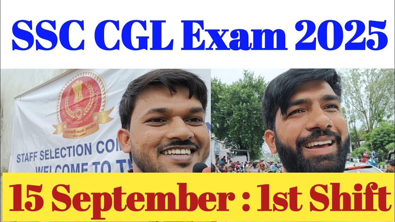 SSC CGL CBT-1 परीक्षा समीक्षा और विश्लेषण || 15 सितंबर 2025: पहली पाली || आज SSC CGL परीक्षा समीक्षा