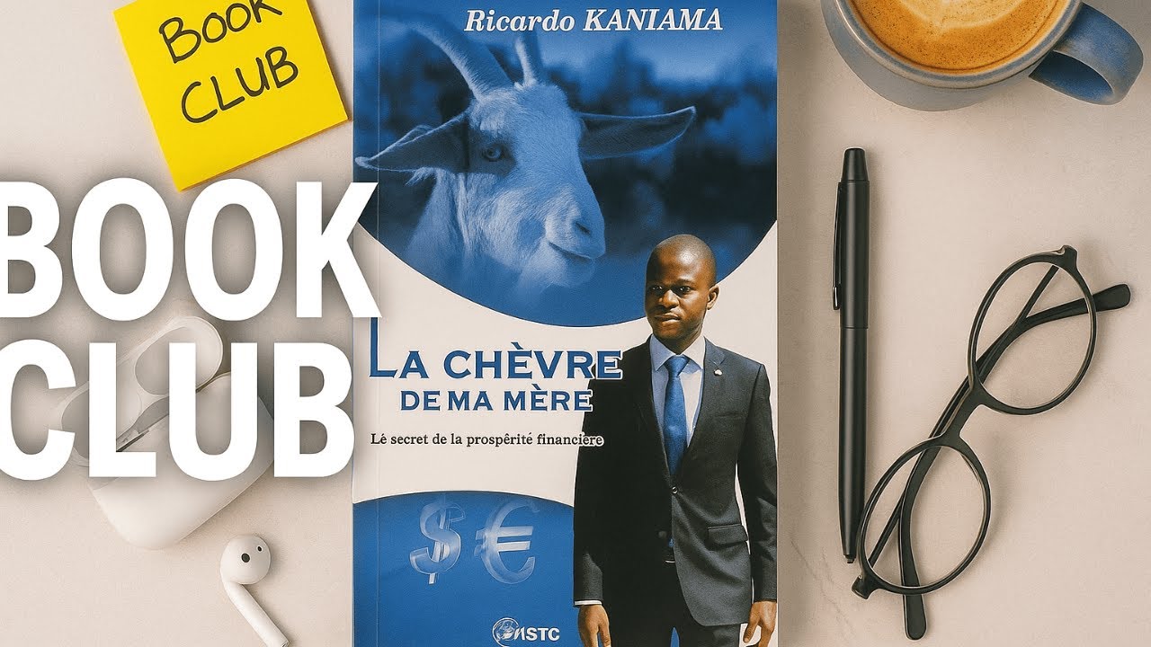 Ce livre a changé ma vie financière – La Chèvre de ma mère