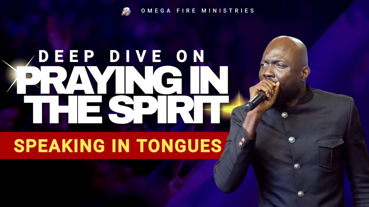 PRAYING IN THE SPIRIT — DEEP DIVE // Pastor Rich Aghahowa