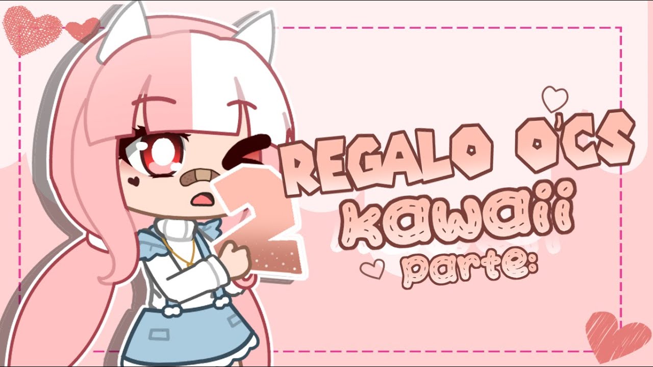 💖✨regalando o'cs kawaii 2✨💖 [la negrita uwu]
