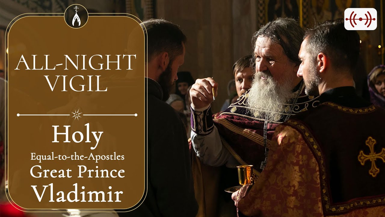 LIVE: All-night Vigil. Orthodox Service. July 27, 2024.