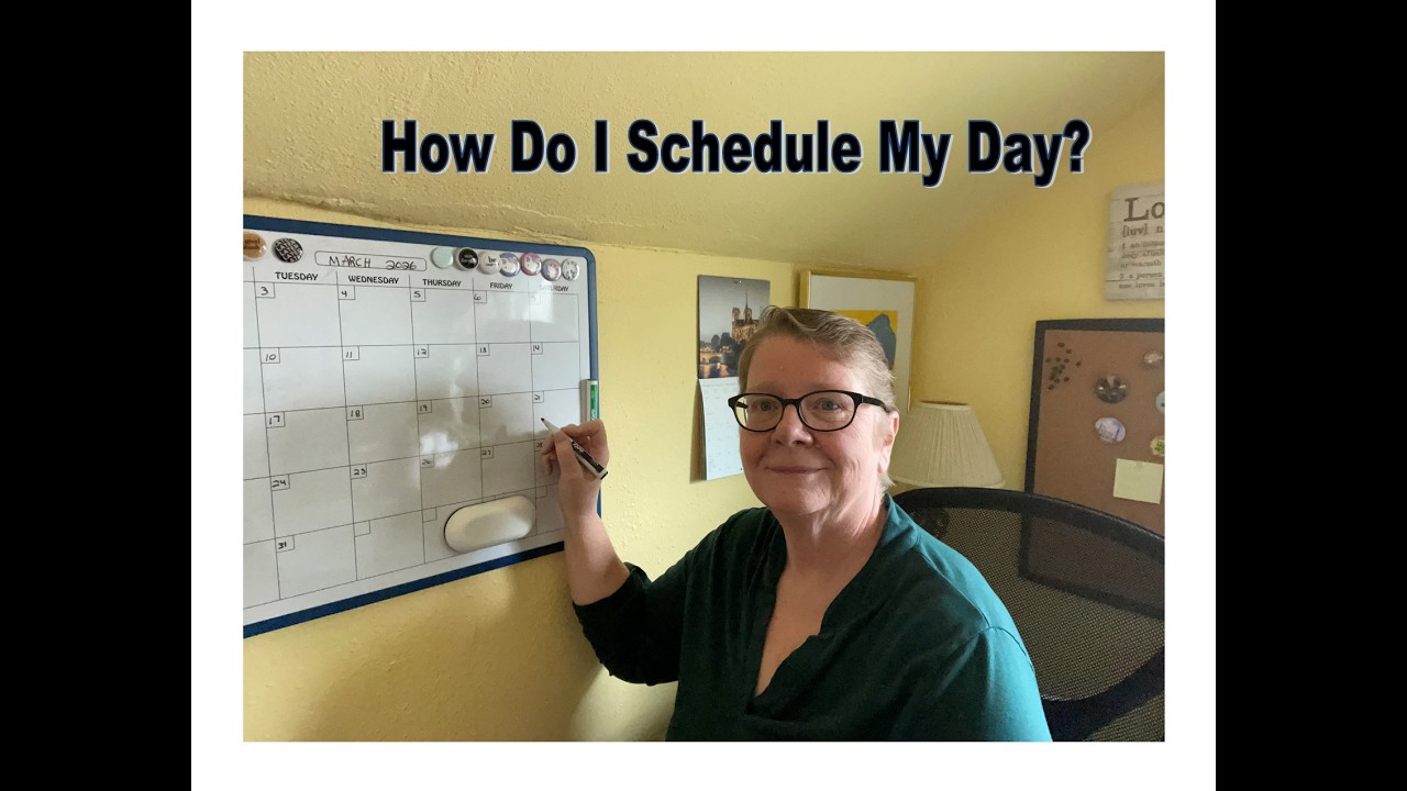 March 1 - How Do I Schedule My Day?