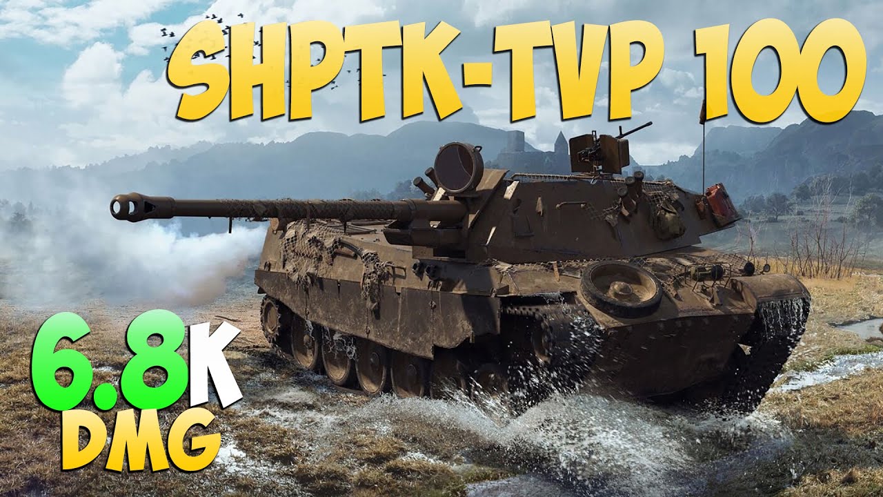ShPTK-TVP 100 - 8 Kills 6.8K DMG - Игрушка дьявола! - Мир Танков