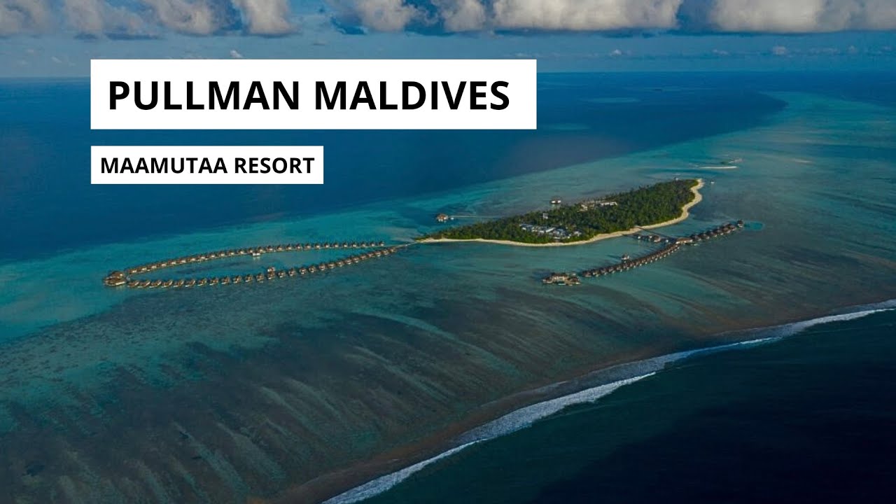 Pullman Maldives Maamutaa &mdash; All Inclusive без шведского стола | Обзор курорта