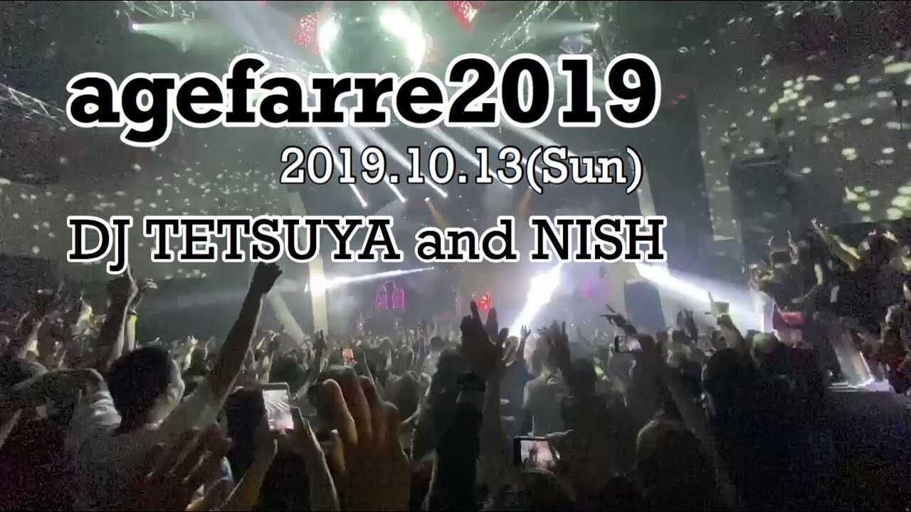 agefarre2019 DJ TETSUYA and NISH アゲファーレ　サイバートランス
