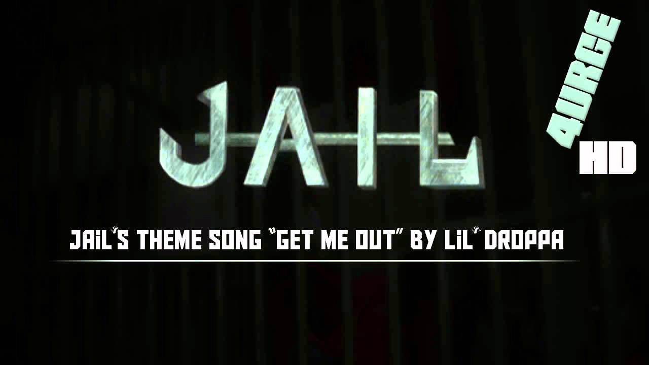 Jail Theme Song [Full]