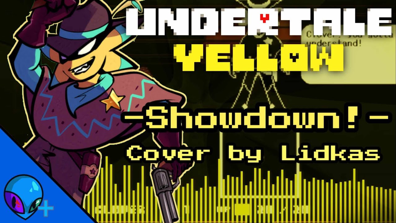 Showdown! (Cover/Remix) - Undertale Yellow