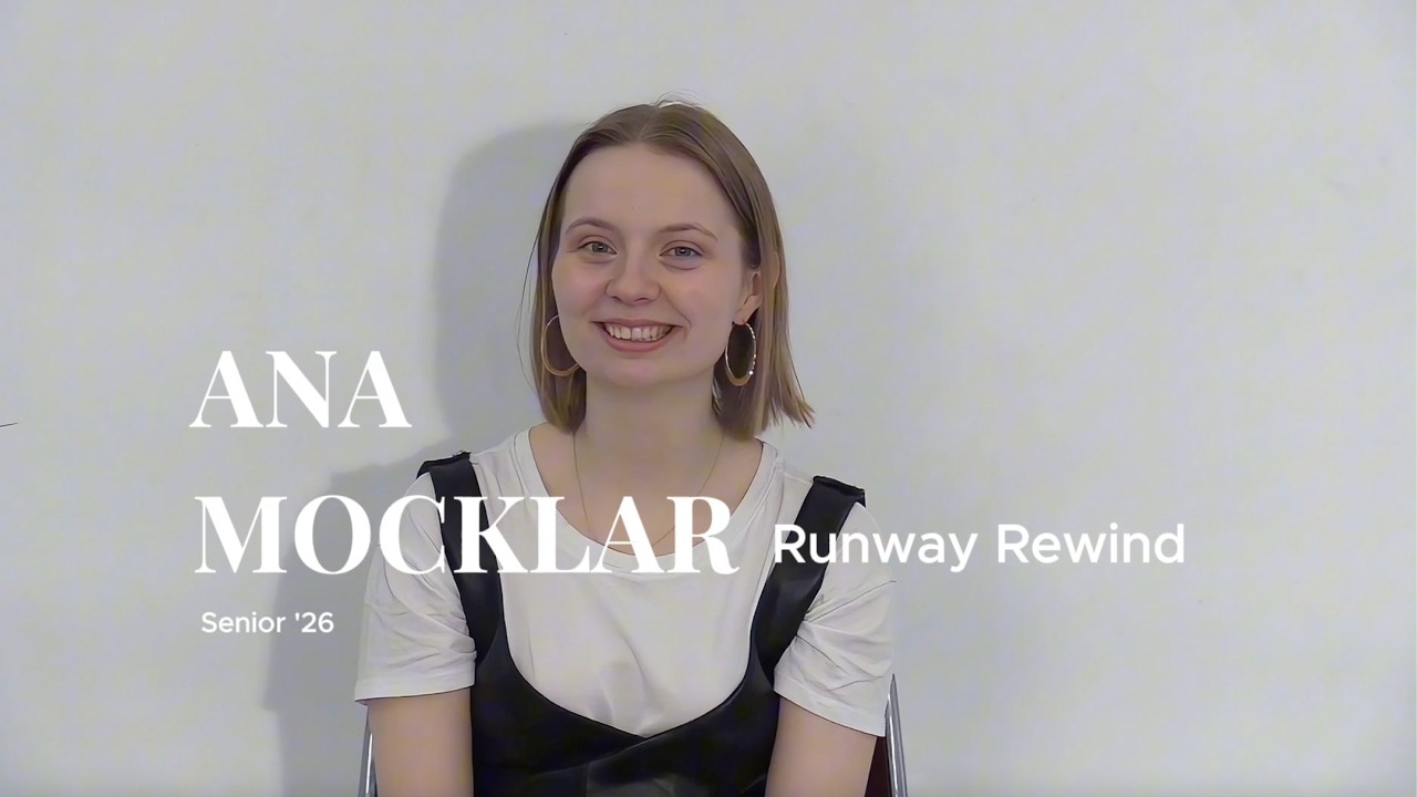 S26: RUNWAY REWIND- Ana Mocklar