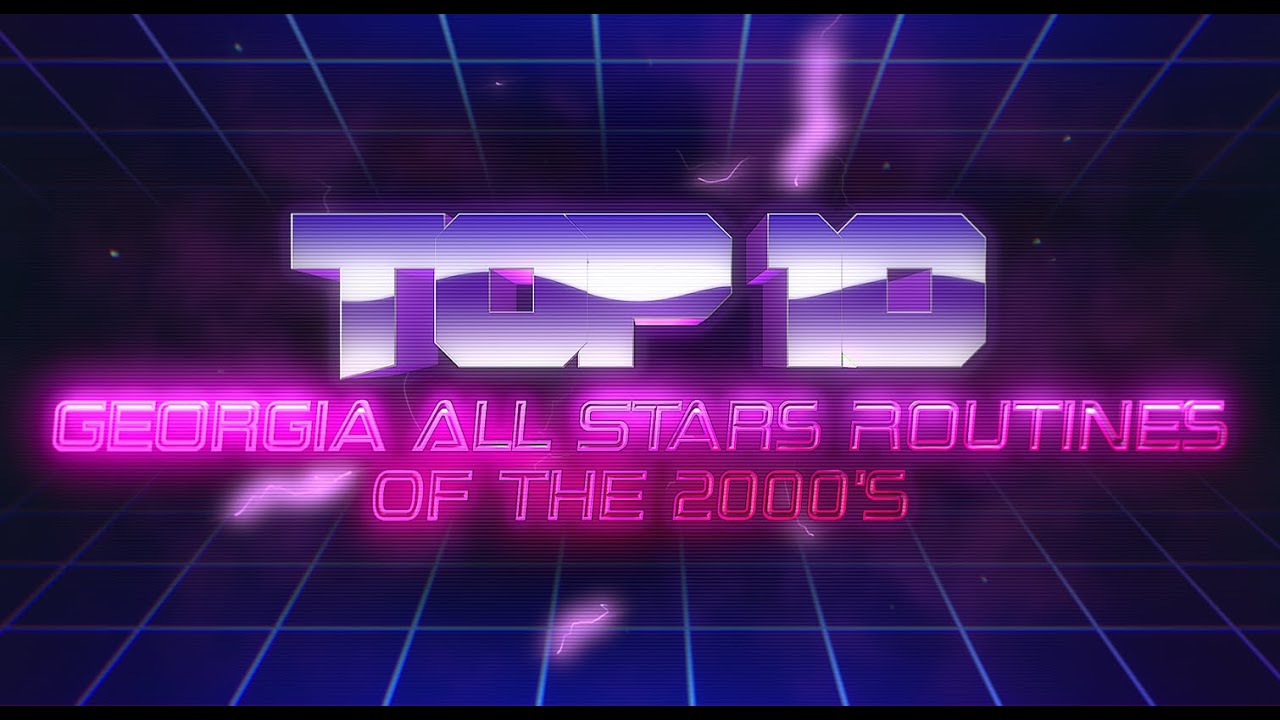 Top 10 Georgia All Stars Routines of the 2000's