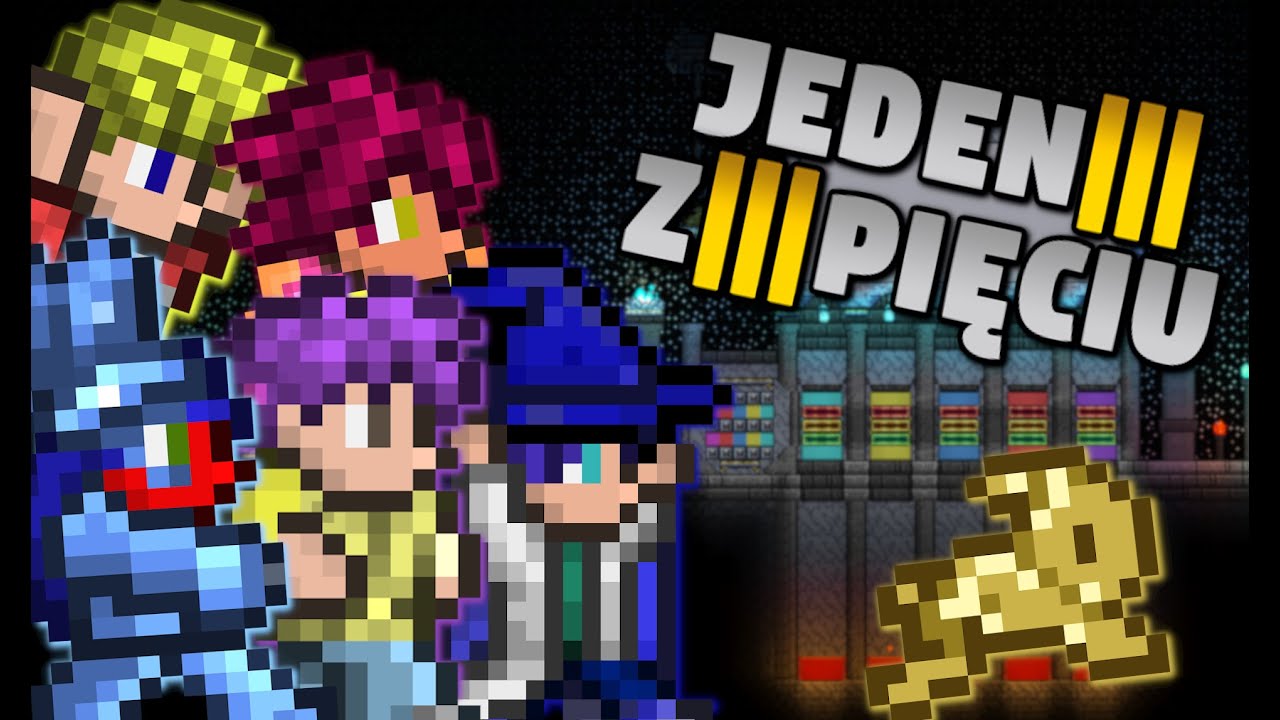 1z5, czyli Terrariowa parodia 1z10! [Xplay/Ryfek/Pandzieł/Mangetsuu/Merez]