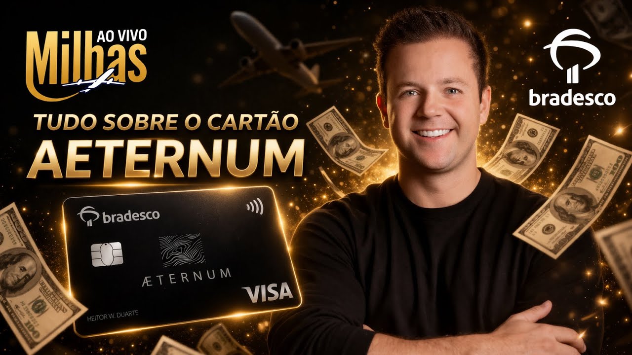 🔥 TUDO SOBRE O CART&Atilde;O AETERNUM DO BRADESCO! 