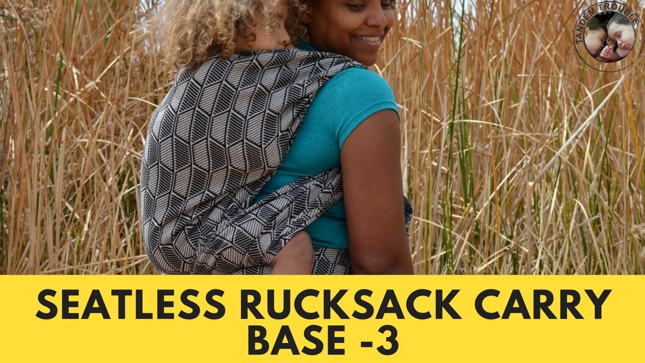 Seatless Rucksack Back Carry