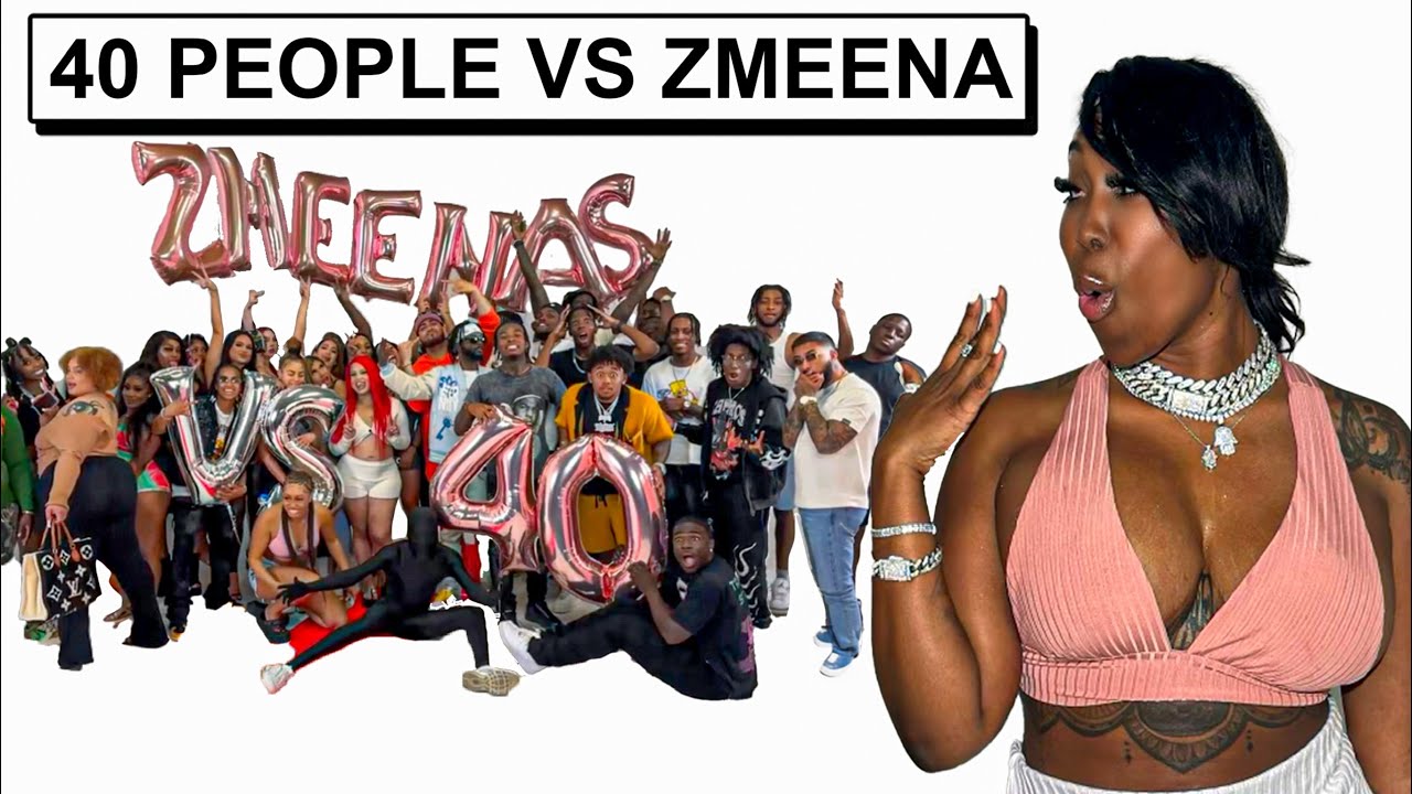 20 Guys & 20 Girls Vs Zmeena Orr