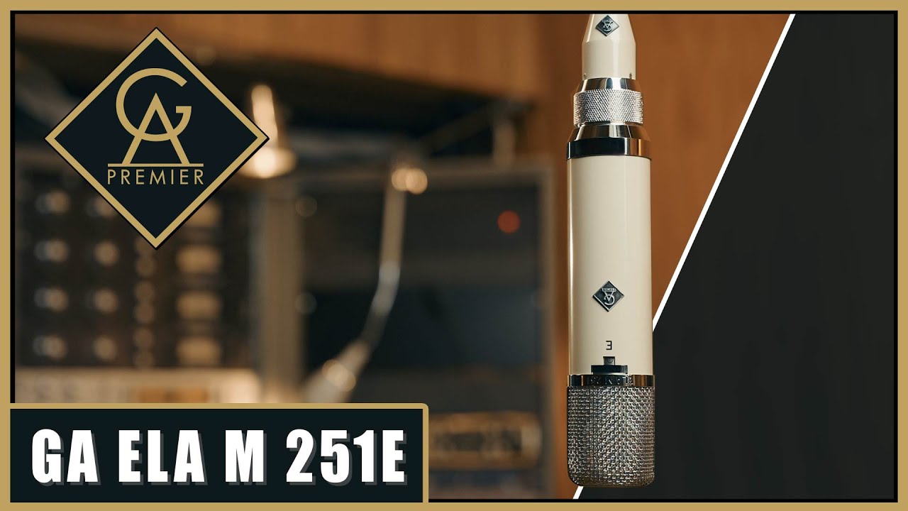 GAP ELA M 251E | THE 251 microphone | Test & Review |