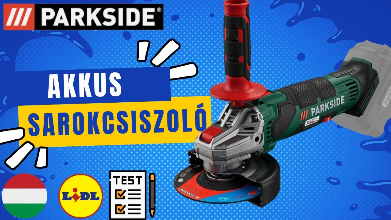 AKKUS SAROKCSISZOLÓ Parkside PWSA 20-li B3 MAGYARORSZÁG MAGYAR LIDL
