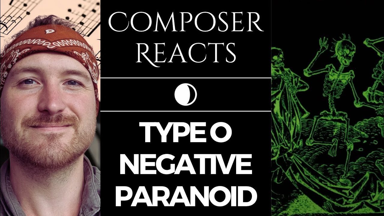 Composer Reacts to Type O Negative - Paranoid