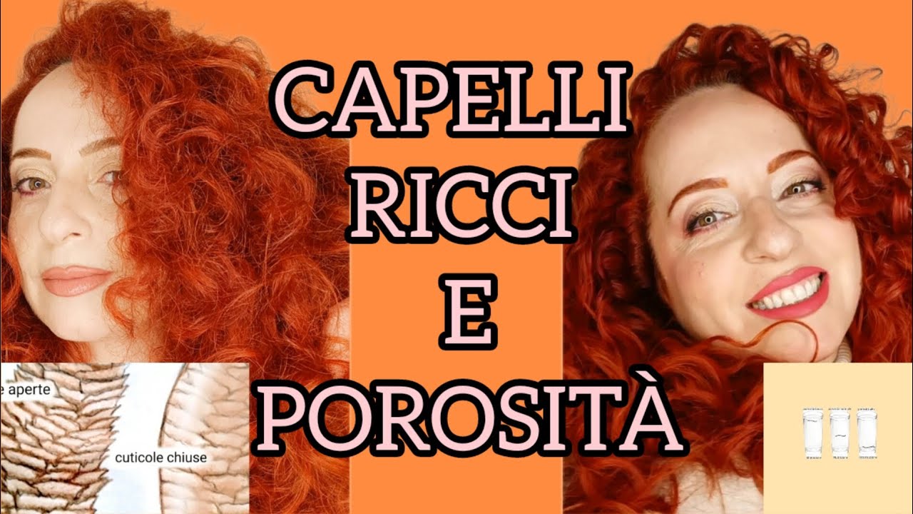 CAPELLI RICCI E POROSITÀ. #capelliricci #curlyhair  #curadeicapelli #haircare