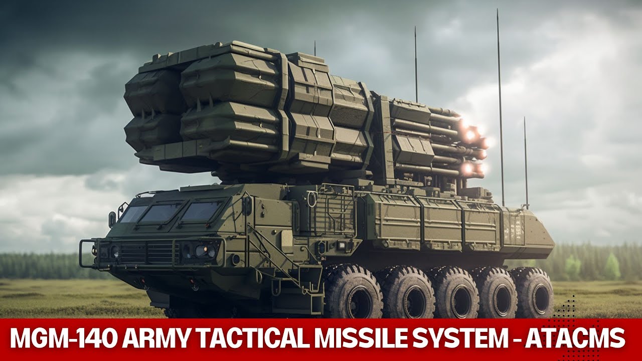 The MGM-140 Army Tactical Missile System (ATACMS): Precision and Power Unleashed