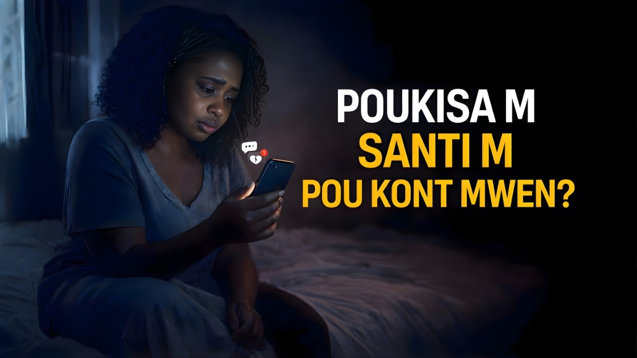 Pou kisa ou santi ou pou kont ou nan moman sa?