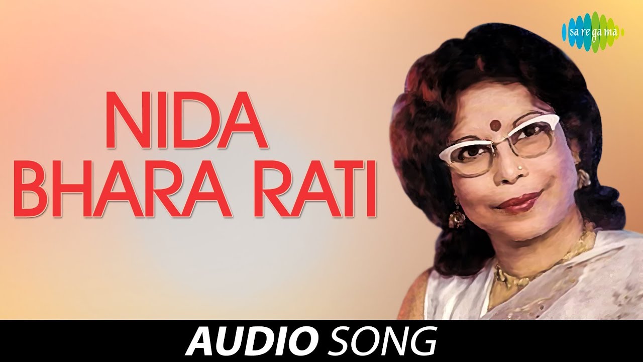 Nida Bhara Rati  | Oriya Song | Nirmala Mishra