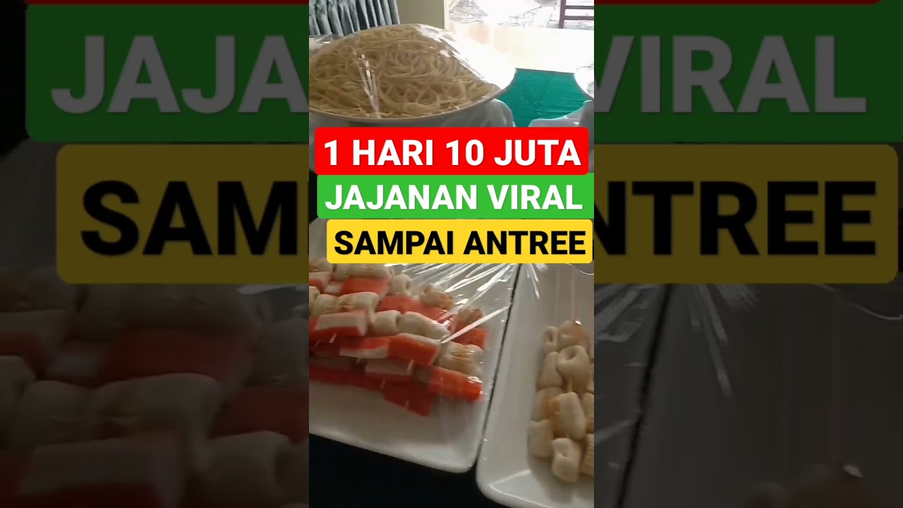 JAJANAN VIRAL OMSET 1 HARI 10 JUTA#viral