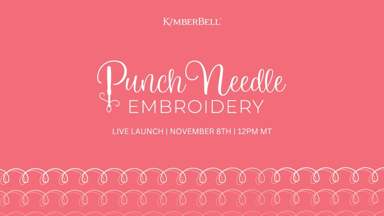 Get Loopy! Live Launch & Demo Event for Punch Needle Plus!
