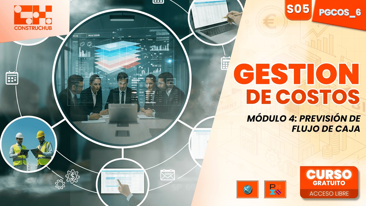 🏗️Ponencia | Gestión de Costos | Módulo 4: Previsión de Flujo de Caja | Costos