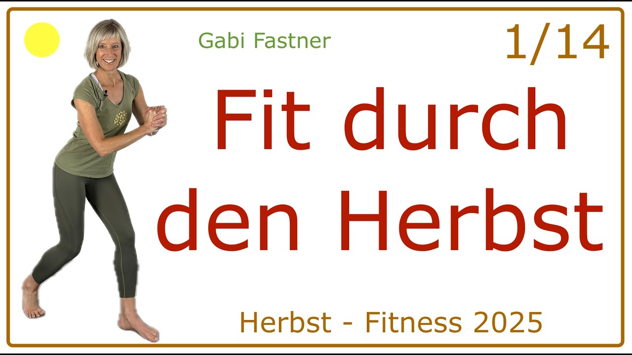 1/14 🏔️ 32 min. Fit durch den Herbst | Ganzk&ouml;rper-Workout, Muskulatur gest&auml;rkt - Figur geformt