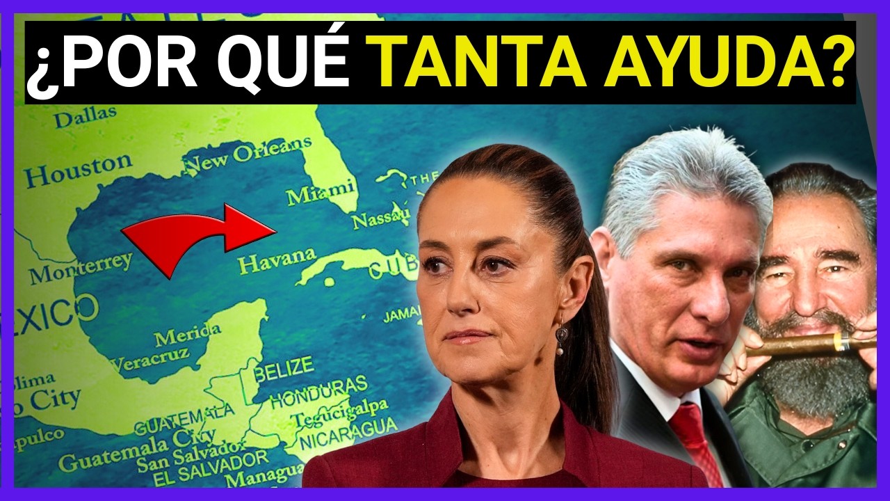 MÉXICO y CUBA: La ALIANZA más INCÓMODA de América Latina