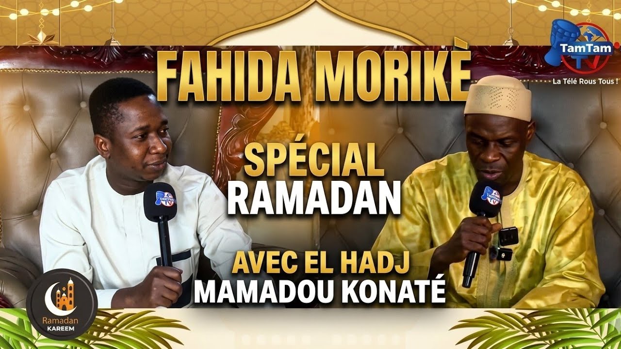 Spécial Ramadan Avec El Hadj Mamadou Konaté de Yirimadio 