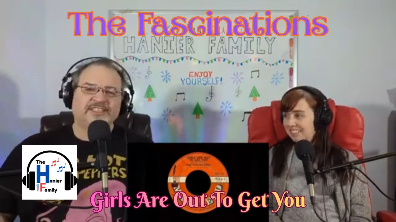 First Time! The Fascinations - Girls Are Out To Get You Reaction