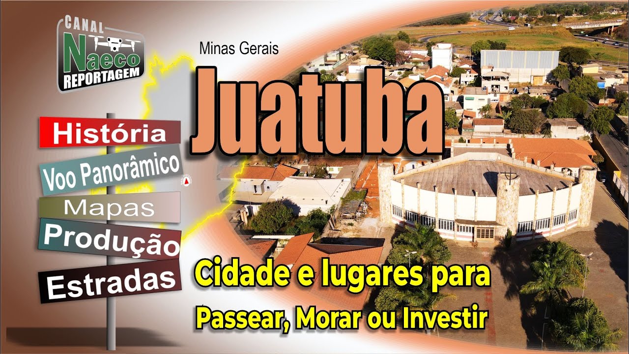 Juatuba - MG - Cidade e lugares para Passear, Morar e Investir