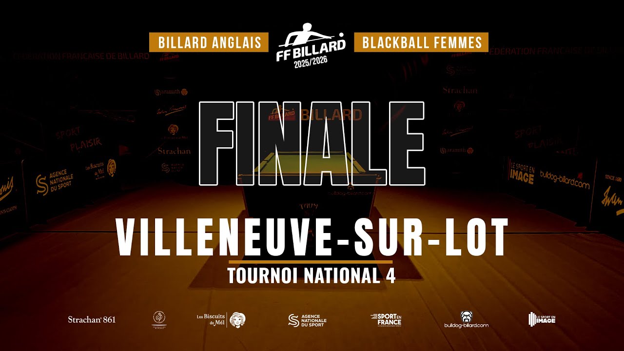 🎱 BLACKBALL FEMMES | Finale – TN4 | Villeneuve-sur-Lot