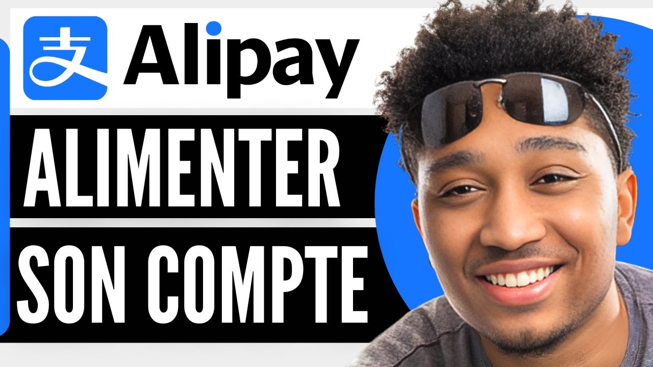 Comment Alimenter Son Compte Alipay (2026)