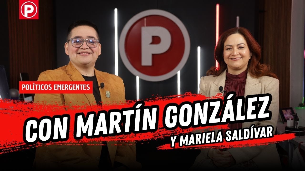 Mariela Saldívar comparte su historia y visión de gobierno| Políticos Emergentes con Martín González