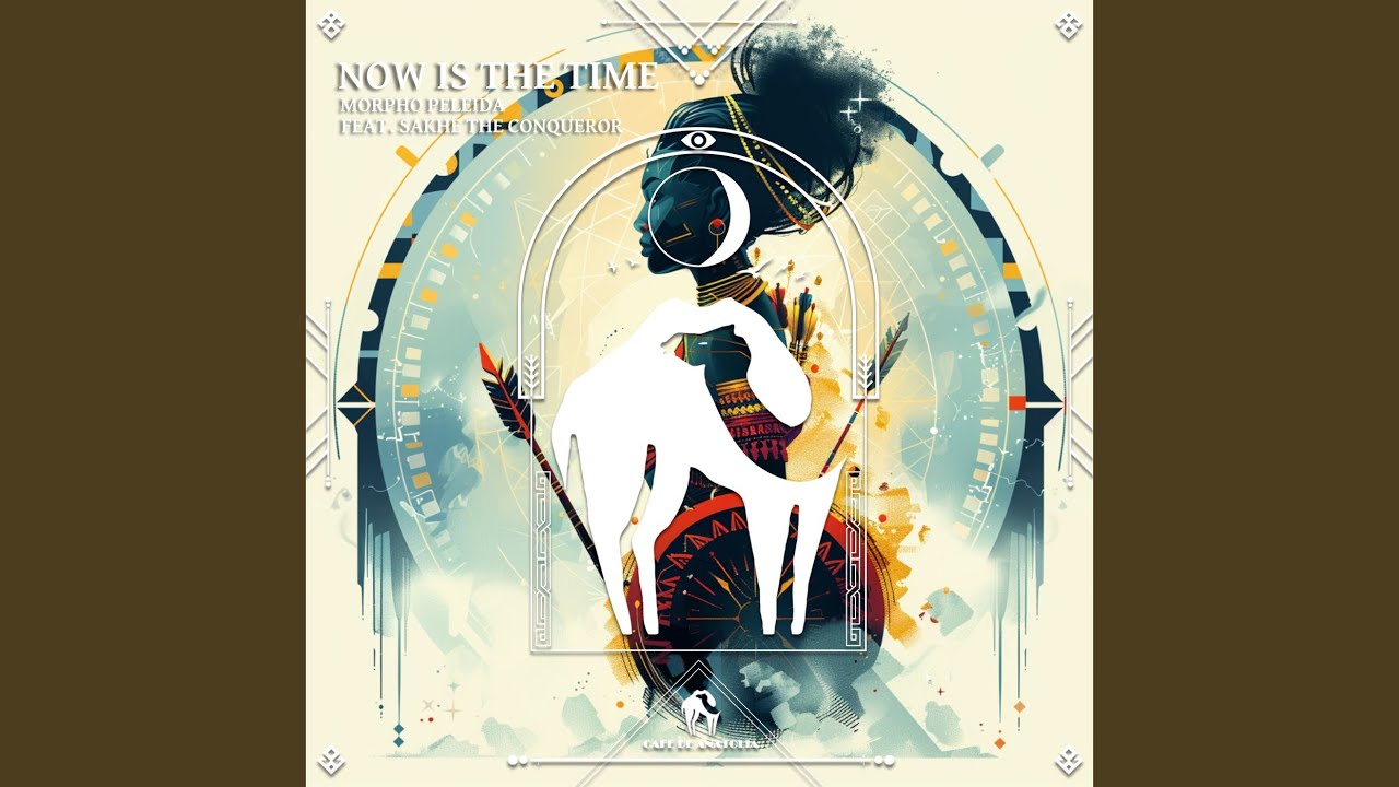 Now Is the Time feat. Sakhe The Conqueror