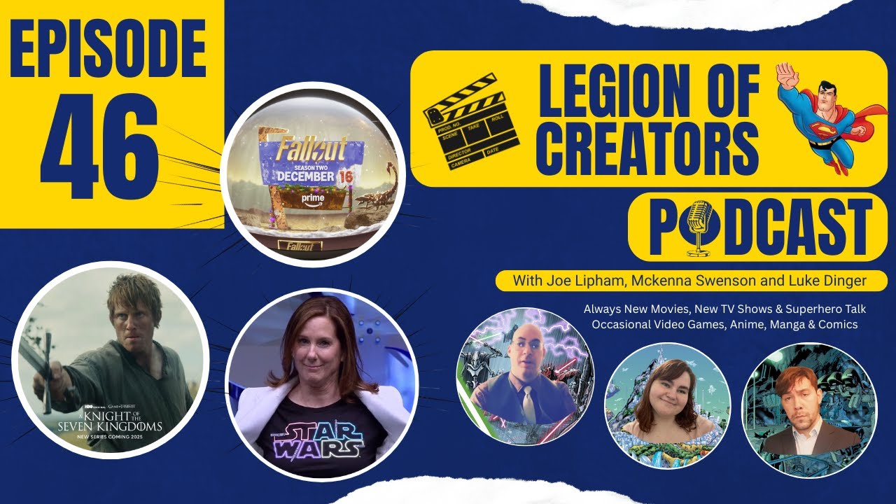 Legion of Creators! | Episode 46