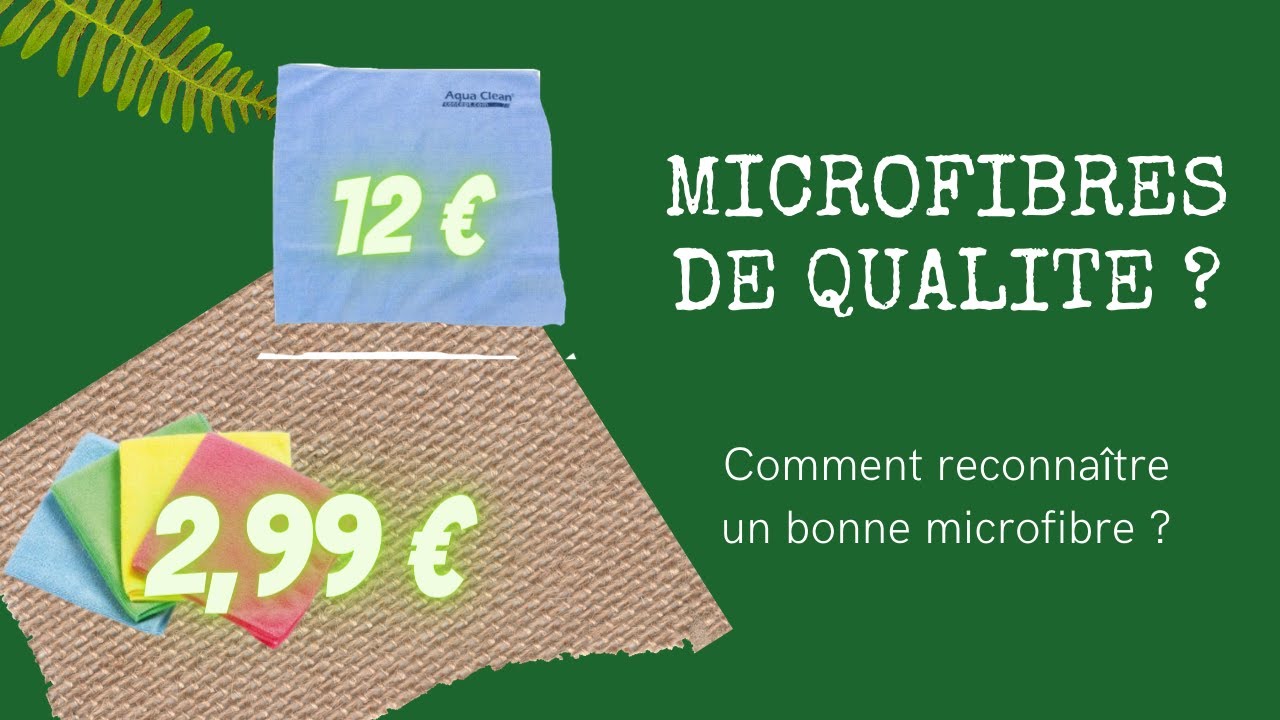 Comment choisir son chiffon en MICROFIBRE ?🌱