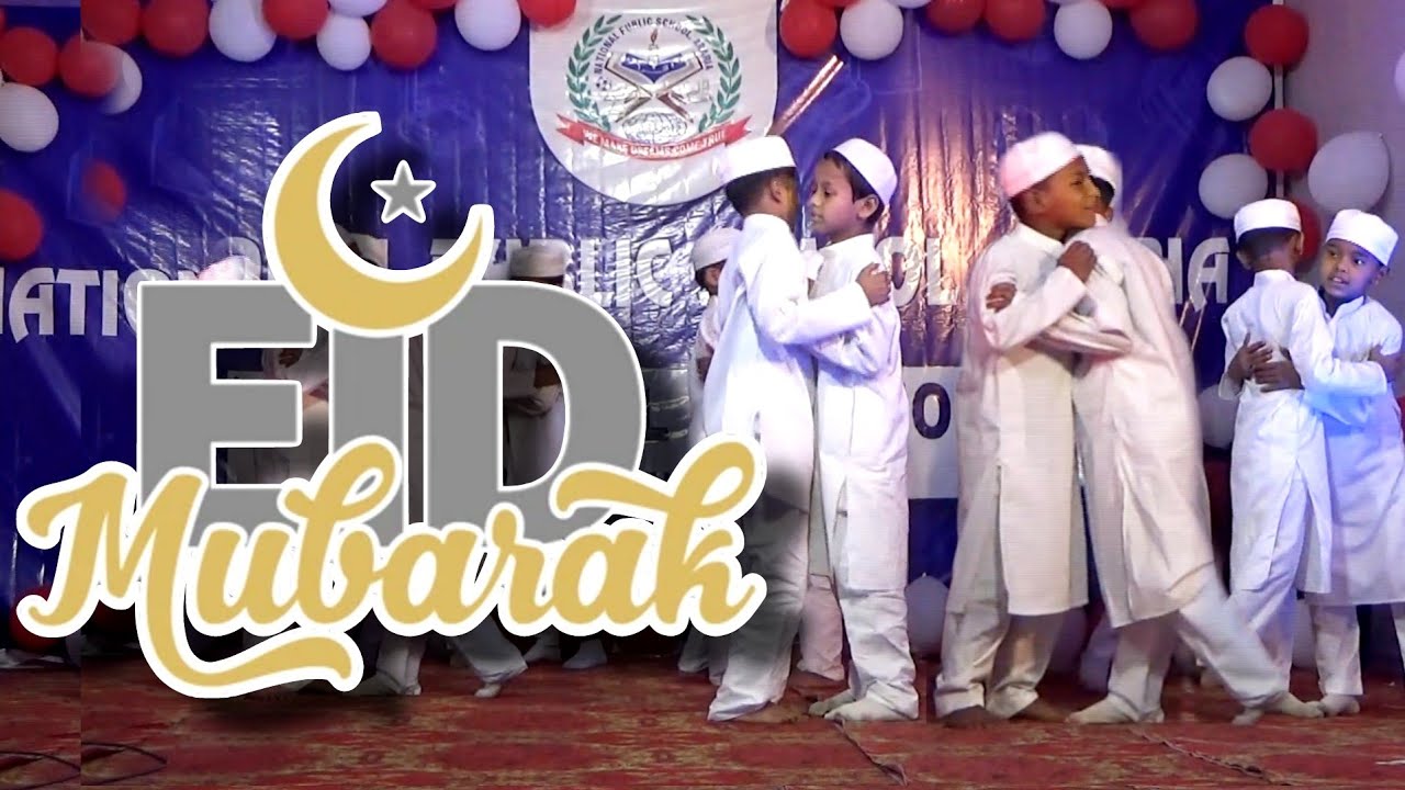 Eid Mubarak | Student's Best Performance | National Public School, Araria | Annual Function 2025